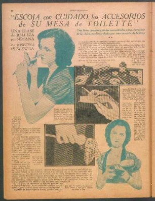 "Escoja con cuidado los accesorios de su mesa de toilette" : Una clase de belleza por semana