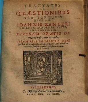 Tractatus de quaestionibus seu torturis reorum