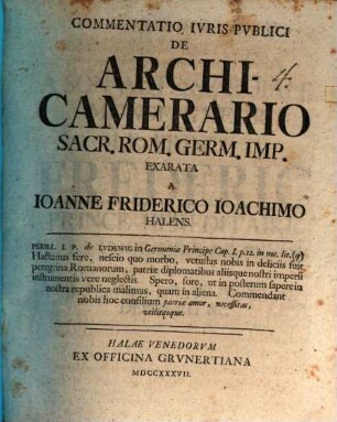 Commentatio Ivris Pvblici De Archicamerario Sacr. Rom. Germ. Imp.