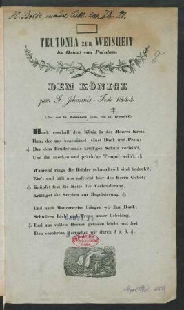 Dem Könige zum St. Johannis-Feste 1844 : [Loge] Teutonia zur Weisheit im Orient von Potsdam