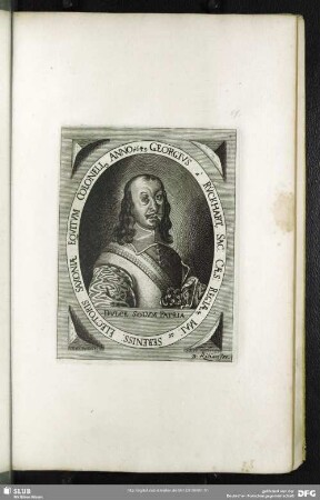 Georgius a Rückhart, Sac: Caes: Regiaeq[ue] Mai: Sereniss: Electoris Saxoniae Equitum Colonell[us] Anno 1649