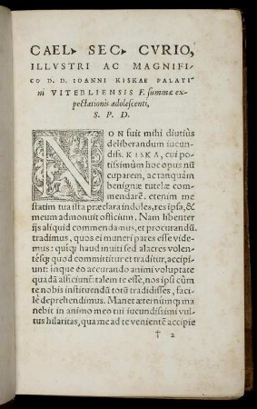 Cael. Sec. Curio, Illustri Ac Magnifico D. D. Joanni Kiskae Palatini Vitebliensis F. summae expectationis adolescenti, S. P. D.