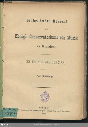 17=32.1887/88: Bericht des Königl. Conservatoriums für Musik zu Dresden : ... Studienjahr ...