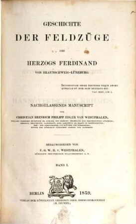 Geschichte der Feldzüge des Herzogs Ferdinand von Braunschweig-Lüneburg : nachgelassenes Manuscript. 1