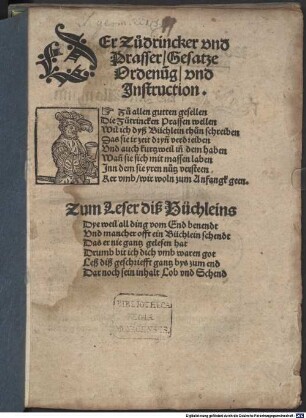 Der Zůtrinker vnd Prasser Gesatze, Ordenu[n]g vnd Instruction