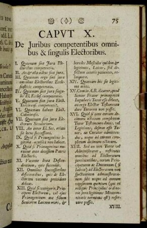 Caput X. De Juribus competentibus omnibus & singulis Electoribus.