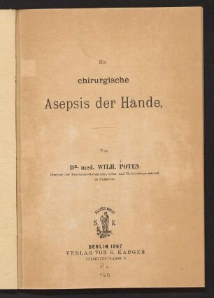 Die chirurgische Asepsis der Hände