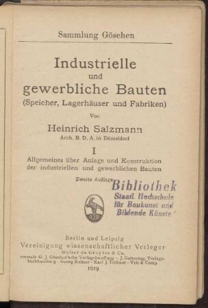 1: Allgemeines über Anlage und Konstruktion der industriellen und gewerblichen Bauten