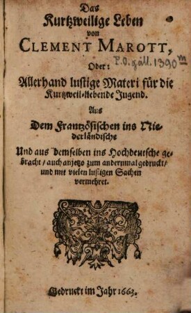 Das Kurtzweilige Leben von Clément Marot