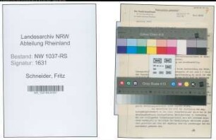 Entnazifizierung Fritz Schneider , geb. 10.08.1898 (Verw.Inspektor)
