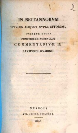 In Britannorum titulos aliquot nuper effossos, itemque oscos Pompeiorum nonnullos : commentarium IX