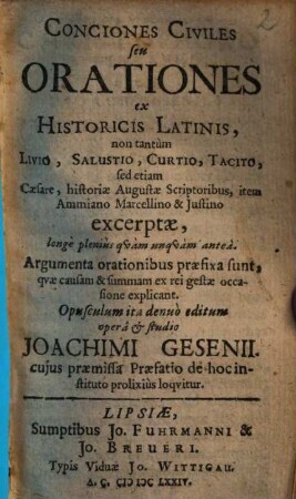 Conciones Civiles seu Orationes ex Historicis Latinis ... excerptae