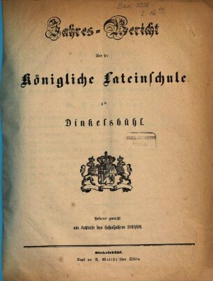 Jahresbericht über die Königliche Lateinschule zu Dinkelsbühl : bekannt gemacht am Schlusse des Schuljahres .... 1868/69
