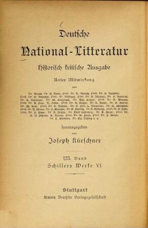 Schillers Werke, 6,[1]. Die Braut von Messina. Wilhelm Tell. Die Huldigung der Künste