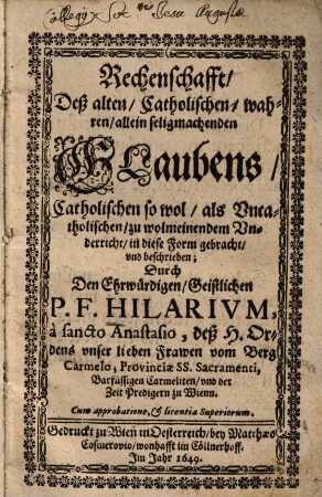 Rechenschafft deß alten Catholischen wahren allein seligmachenden Glaubens