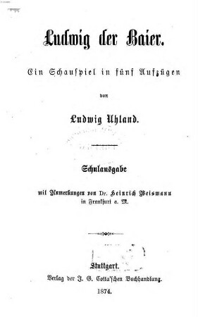 Ludwig der Baier : ein Schauspiel in fünf Aufzügen
