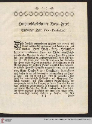 Hochwohlgebohrner Frey-Herr! Gnädiger Herr Vice-Præsident!