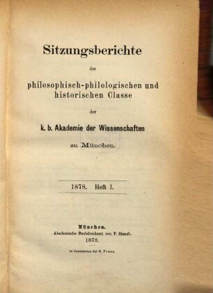 Sitzungsberichte der Bayerischen Akademie der Wissenschaften, Philosophisch-Philologische und Historische Klasse, 1878,1