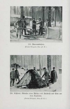 219. Brunnenbohren. 220. Köhlerei. Abdecken eines Meilers mit Stallmist und Erde vor dem Anzünden.