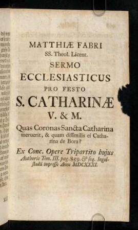 447-464, Matthiae Fabri SS. Theol. Licent. Sermo ...