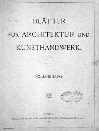 20.1907: Blätter für Architektur und Kunsthandwerk