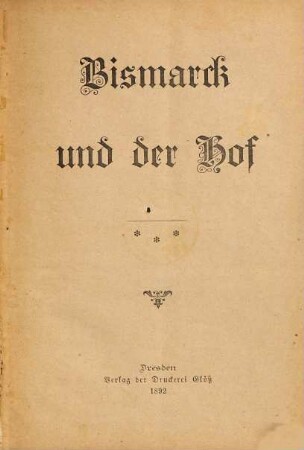 Bismarck und der Hof