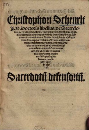 De sacerdotum ac rerum ecclesiasticarum prestantia : tam christianis quam ethnicis exemplis, abunde demonstrans ... Sacerdotum defensorum