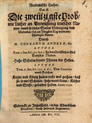 Der academische akademische Luther : das ist die zweinzigste [20.] Probe