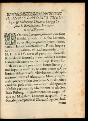 Ioannes Latomus Theologus et Historicus, Decanus Collegii Caesarei S. Bartholomaei, Francforti ad Moenum.