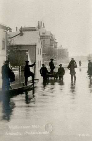 Hochwasser 1909: Schleußig, Probsteistraße