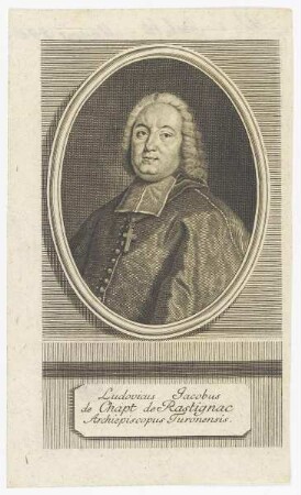 Bildnis des Ludovicus Jacobus de Chapt de Rastignac