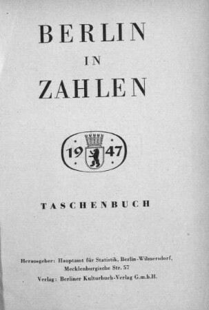 1947: Berlin in Zahlen : Taschenbuch