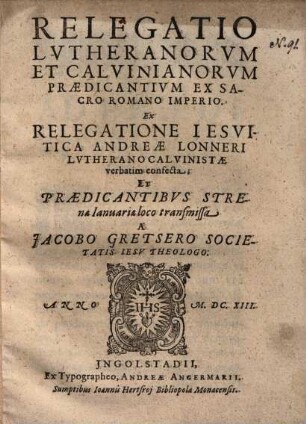 Relegatio Lutheranorum et Calvinianorum praedicantium ex Sacro Romano Imperio