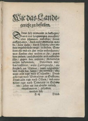 Wie das Landtgericht zu bestellen.