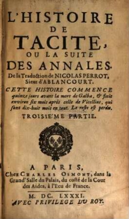 Les Oeuvres De Tacite, 3. L' Histoire De Tacite, Ou La Suite Des Annales