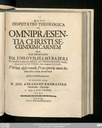 Disputatio Theologica De Omnipraesentia Christi Secundum Carnem