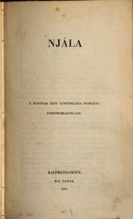 Njála Saga : Á kostnađ hins Konunglega Norraena Fornfraeđafjelags