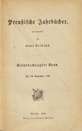 Preußische Jahrbücher. 81. 1895