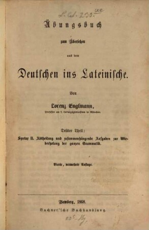 Übungsbuch zum Übersetzen aus dem Deutschen ins Lateinische. 3