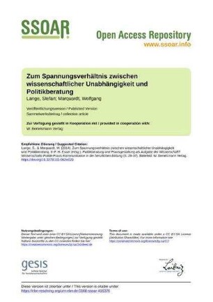 Zum Spannungsverhältnis zwischen wissenschaftlicher Unabhängigkeit und Politikberatung