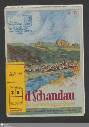 Bad Schandau im Elbsandsteingebirge : Ostrau, Postelwitz, Altendorf, Rathmannsdorf, Kohlmühle