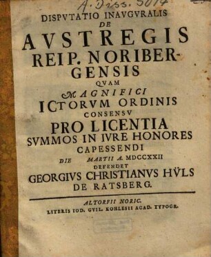 Disputatio Inauguralis De Austregis Reip. Noribergensis