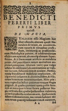 Benedicti Pererii Valentini E Societate Jesv. Adversvs Fallaces Et Svperstitiosas Artes, Id Est, De Magia, De Observatione Somniorum, et, De Diuinatione Astrologica : Libri Tres