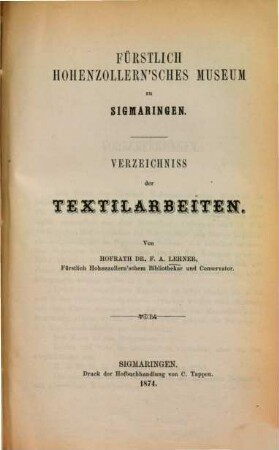 Fürstlich Hohenzollern'sches Museum zu Sigmaringen. 8, Verzeichniss der Textilarbeiten