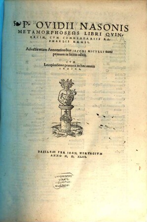P. Ovidii Nasonis Metamorphoseōs Libri Qvindecim