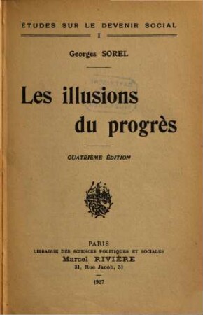 Les illusions du progrès