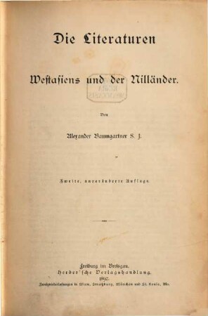 Geschichte der Weltliteratur, 1. Die Literaturen Westasiens und der Nilländer