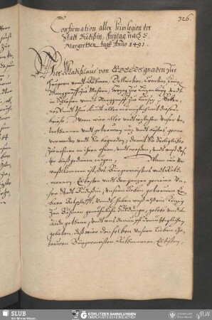 Confirmation aller Privilegien der Stadt Budißin, Freytag nach S. Margrethen tagk Anno 1491