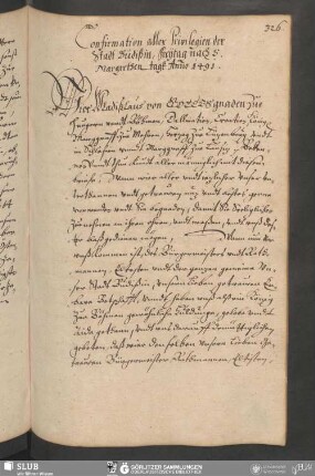 Confirmation aller Privilegien der Stadt Budißin, Freytag nach S. Margrethen tagk Anno 1491