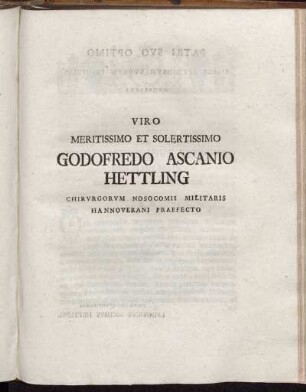 Viro Meritissimo et Solertissimo Godofredo Ascanio Hettling[...]